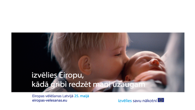 Izvēlies savu nākotni: Eiropas Parlaments ar videoklipu aicina piedalīties vēlēšanās