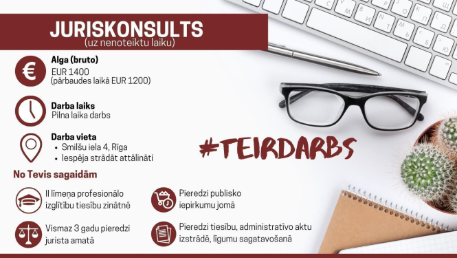 Aicinām pieteikties pretendentus uz Juridiskās nodaļas juriskonsulta amata vietu