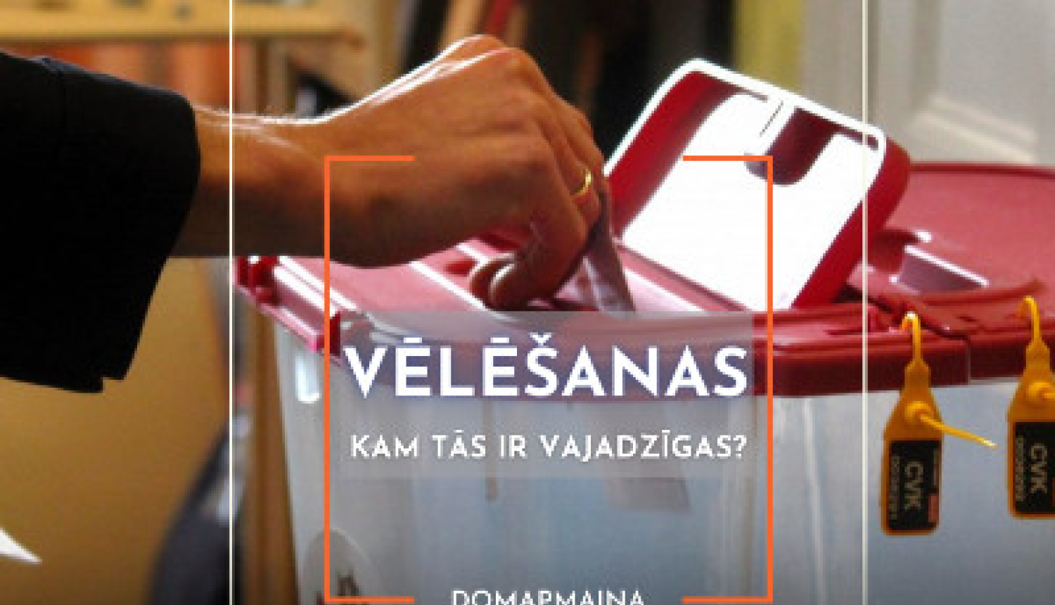 Sarunu festivālā "LAMPA" CVK aicina uz domapmaiņu "Vēlēšanas. Kam tās ir vajadzīgas?"