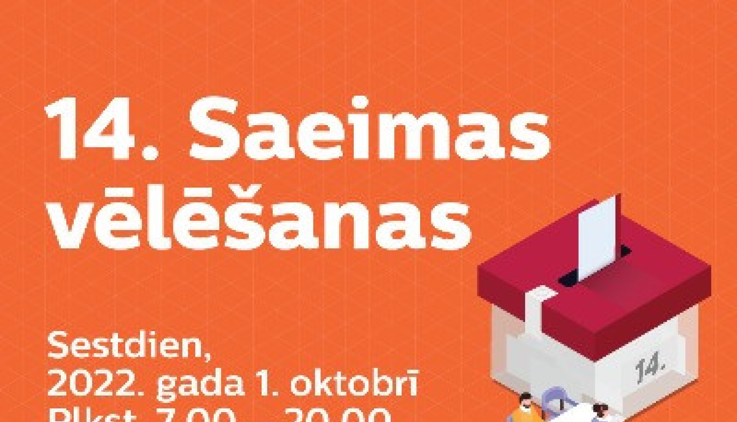 1. oktobrī notiek 14. Saeimas vēlēšanas