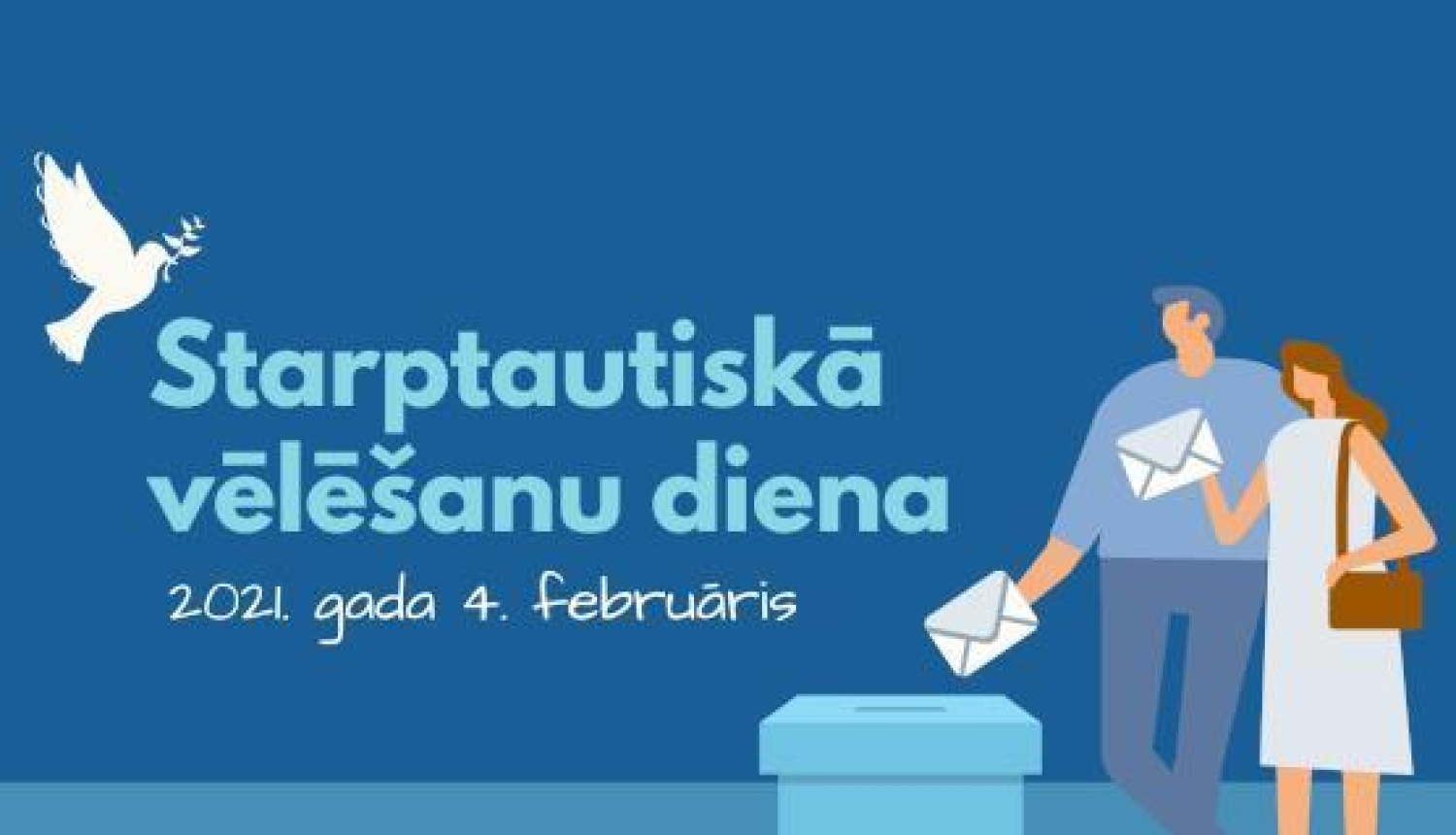 4. februāris - Starptautiskā vēlēšanu diena