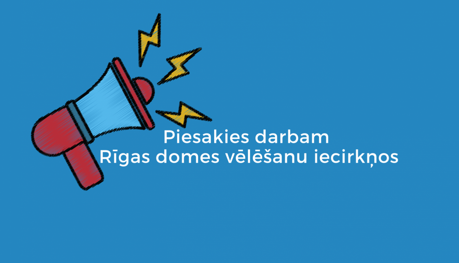 Rīgas pilsētas vēlēšanu komisija aicina pieteikties darbam Rīgas domes vēlēšanu iecirkņos